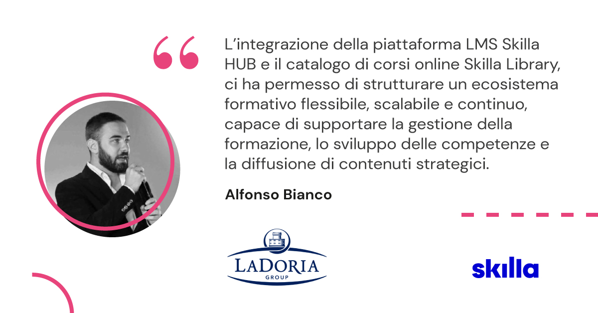 Formazione diffusa, accessibile e continua: l’esperienza di La Doria con Skilla HUB e Skilla Library